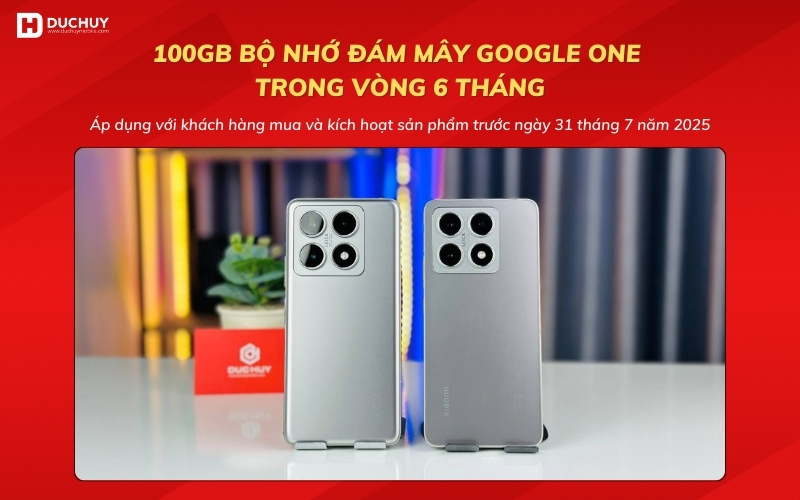 100GB bộ nhớ đám mây Google One khi mua Xiaomi 14T/14T Pro