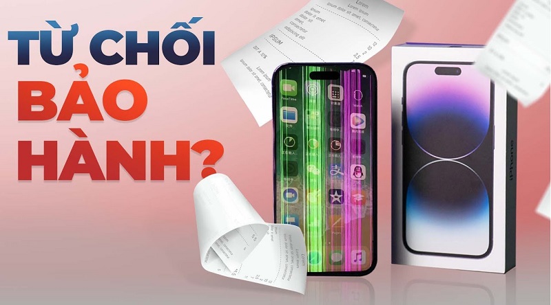 Những điều kiện từ chối bảo hành