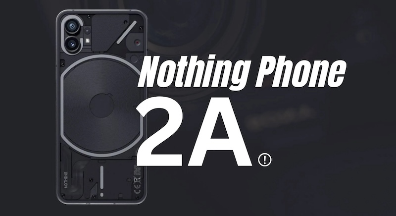 Đánh giá Nothing Phone 2a