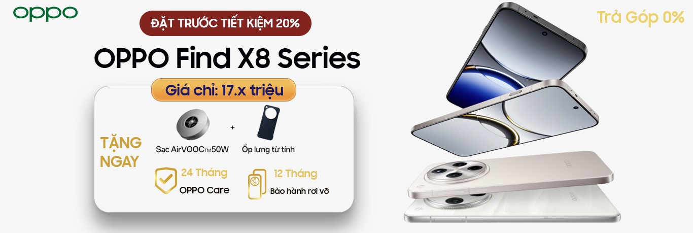 Đặt Ngay OPPO Find X8 Series: Giảm 20%