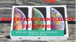 Mua trả góp iPhone tại Đức Huy Mobile chỉ với 800.000 đồng?