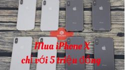 Mua iPhone X 64GB Quốc tế chỉ với 5 triệu đồng tại Đức Huy Mobile