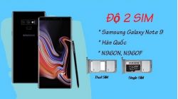 Samsung Galaxy Note 9 Hàn Quốc đã có thể lên 2 SIM