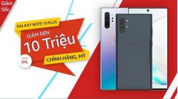 Galaxy Note 10 Plus giảm đến 10 triệu, cơ hội không nên bỏ qua 