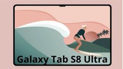 Cấu hình Samsung Galaxy Tab S8 Ultra lộ diện Màn hình 3K, pin khủng