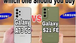 So sánh Samsung Galaxy A73 vs Galaxy S21 FE: Máy nào đáng mua hơn?