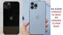 So sánh iPhone 14 Max vs iPhone 13 Pro Max: Nên mua máy nào?