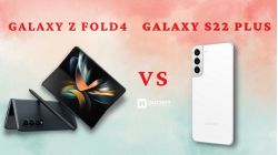 So sánh Galaxy Z Fold4 và Galaxy S22 Plus: Nên mua máy nào?