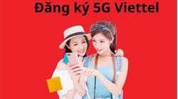 Cách đăng ký 5G Viettel miễn phí, siêu ưu đãi nhanh nhất 2024