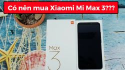 Có nên mua Xiaomi Mi Max 3 màn hình lớn, pin trâu ngay lúc này?