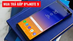 Mua trả góp Samsung Galaxy Note 9 128GB lãi suất 0% tại Đức Huy Mobile