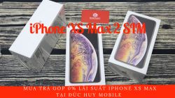 Mua trả góp iPhone XS Max 2 SIM lãi suất 0% tại Đức Huy Mobile