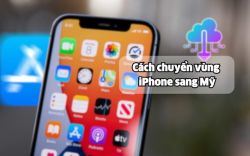 Cách chuyển vùng iPhone sang Mỹ cực đơn giản