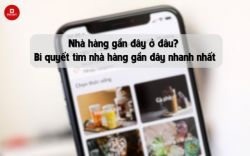 Nhà hàng gần đây nhất: Bí quyết tìm nhà hàng nhanh chóng